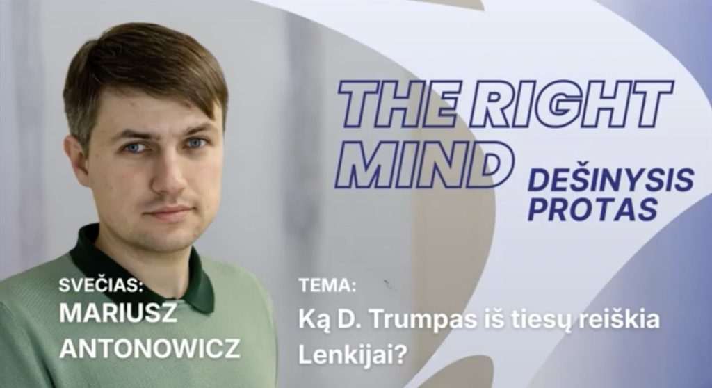 Ką D. Trumpas iš tiesų reiškia Lenkijai? | Mariusz Antonowicz