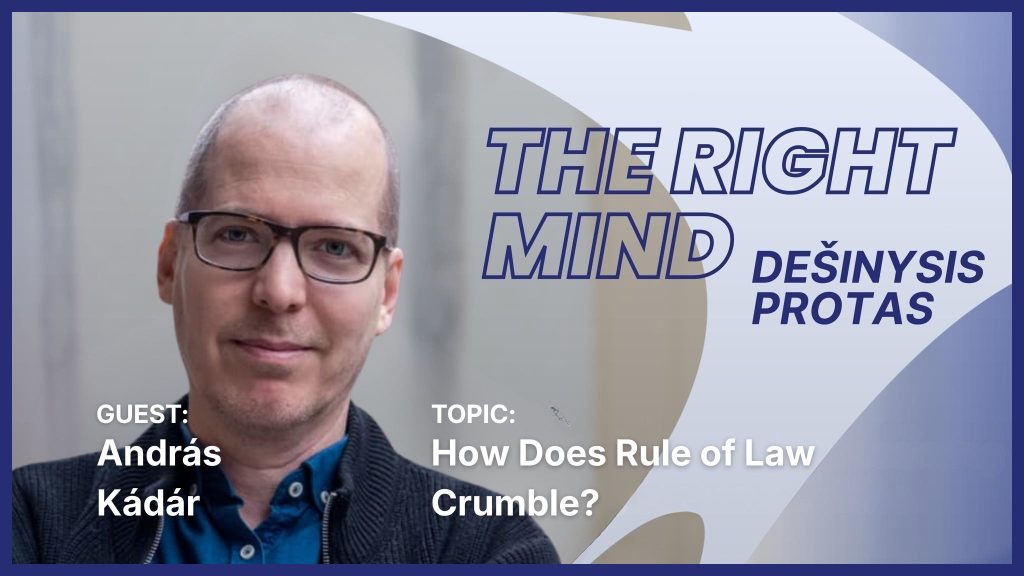How Does Rule of Law Crumble? | András Kádár