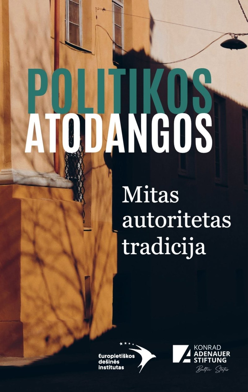 Knygos „Politikos atodangos: mitas, autoritetas, tradicija“ viršelis